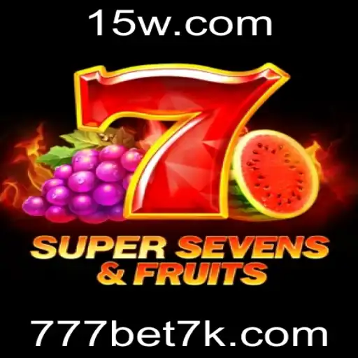777bet vip | Descubra o Mundo do Jogo 7SuperSevensFruits: Um Guia Completo