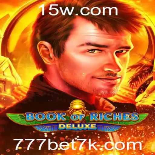 777bet vip | Descubra a Emoção do Book of Riches Deluxe com 777bet VIP