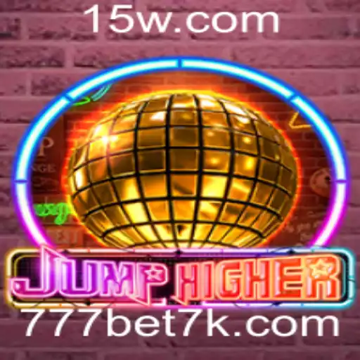 777bet vip | Descubra o Fascinante Mundo de JumpHigher: Regras, Dicas e Atualizações