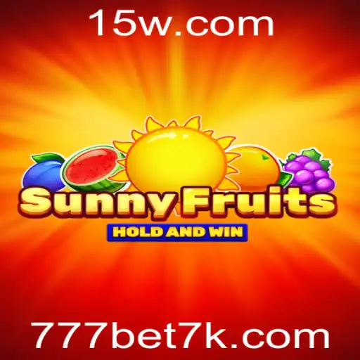 777bet vip | Explorando o Universo de SunnyFruits e 777bet VIP